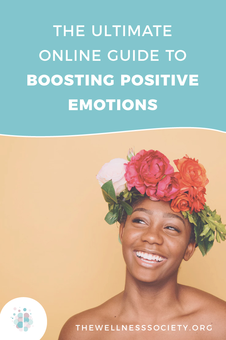How to Boost Positive Emotions