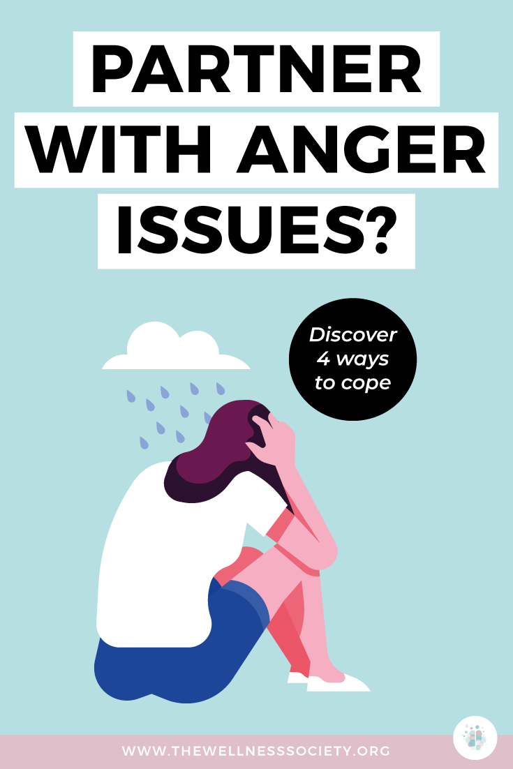 Issues my partner has anger How to