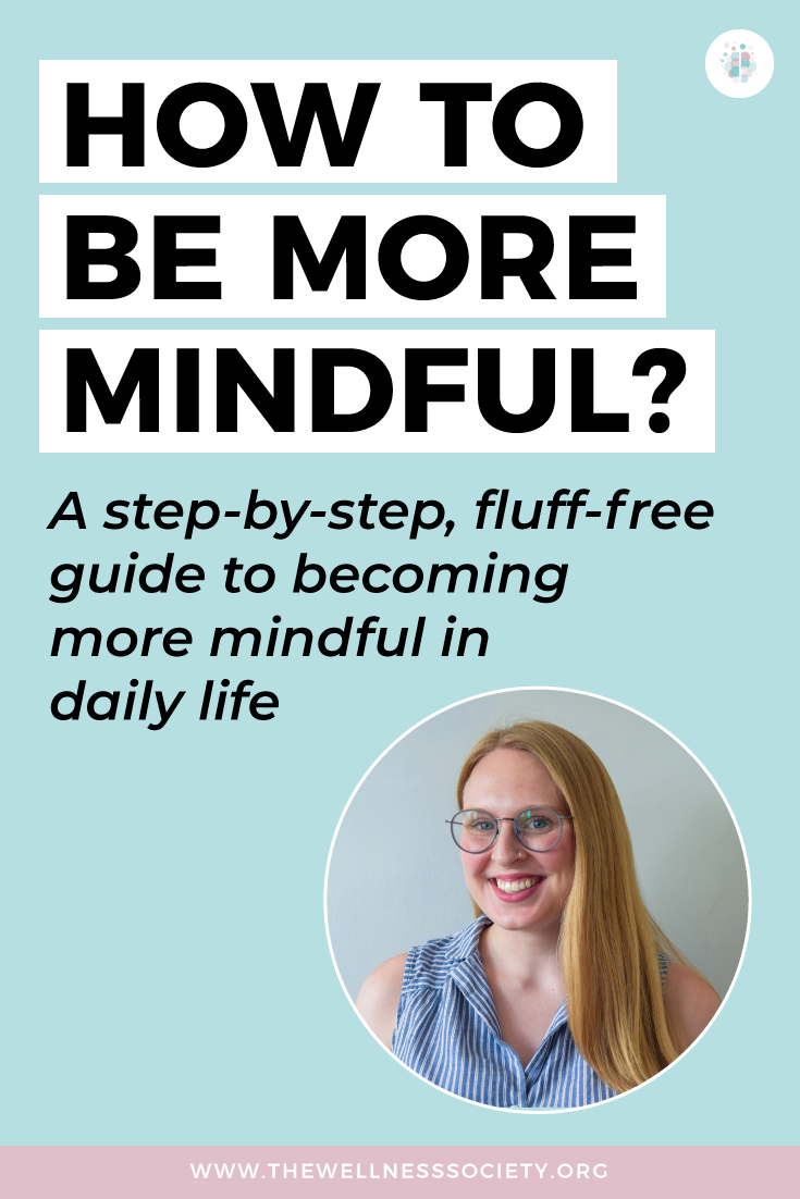 how to be mindful