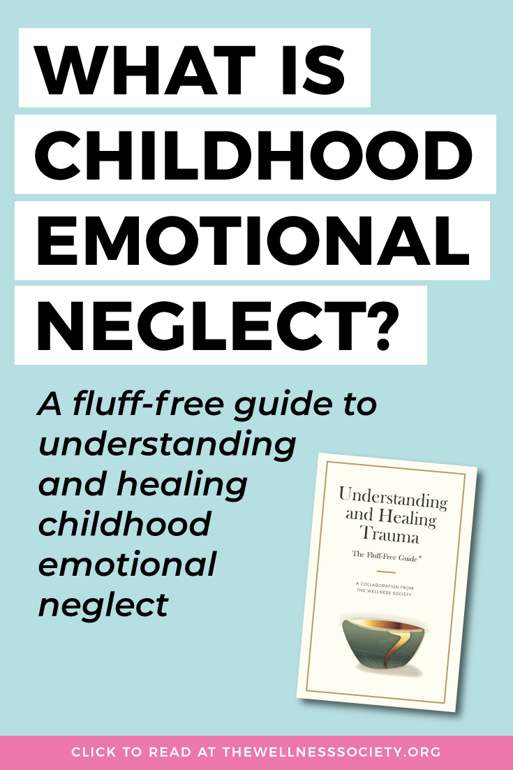 how to overcome childhood emotional neglect