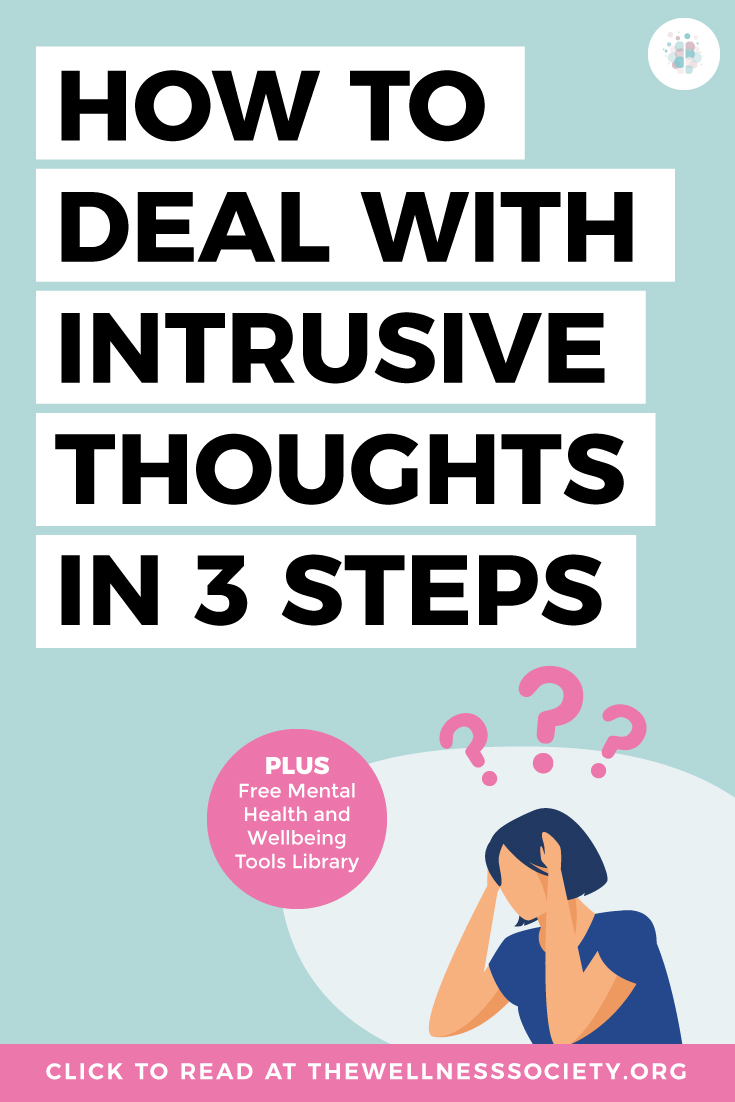 how-to-deal-with-intrusive-thoughts-the-wellness-society-self-help