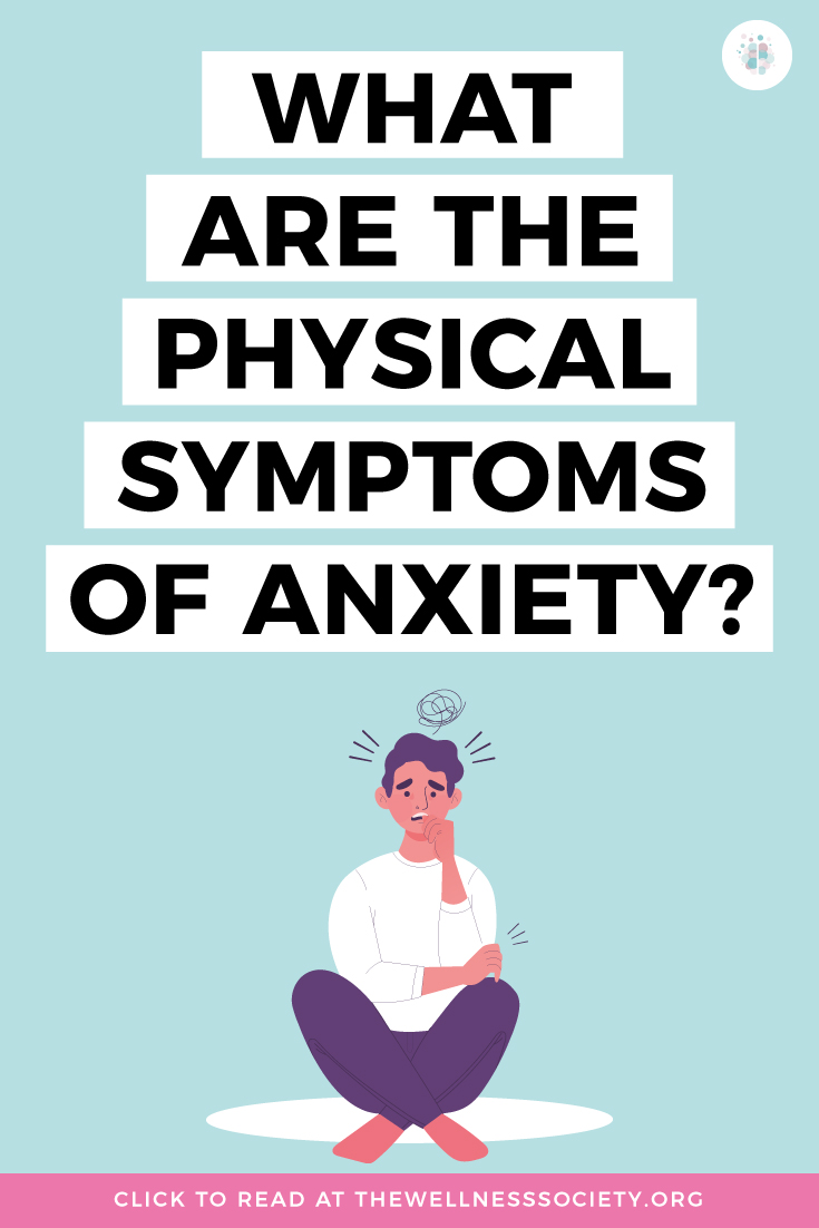 physical-symptoms-of-anxiety-3 physical symptoms of anxiety